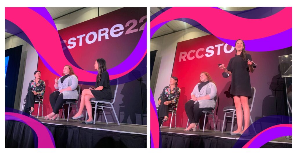 Three women participate in a panel discussion onstage at RCCStore22; two are seated while one stands and speaks, with event signage visible behind them.