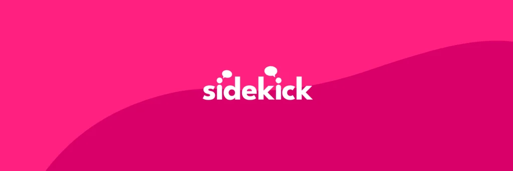 The word "sidekick" in white lowercase letters with three white dots above it, set against a pink background with a wavy design.