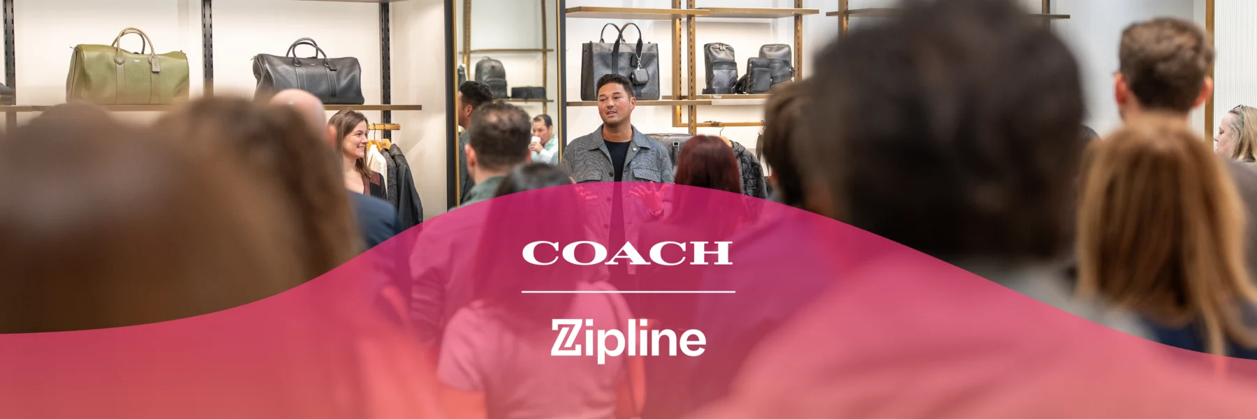 A man speaks to a group of people in a Coach store, with handbags on shelves. The Coach and Zipline logos are displayed over a pink graphic at the bottom of the image.