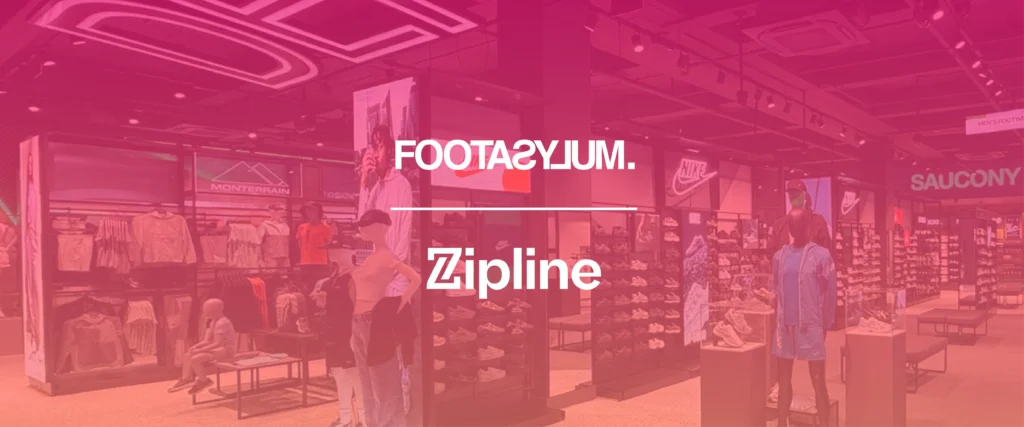 Footasylum retail store interior with mannequins, clothing, and shoe displays; logos for Nike, Saucony, and Monterrain; text overlay reads "FOOTASYLUM Zipline.